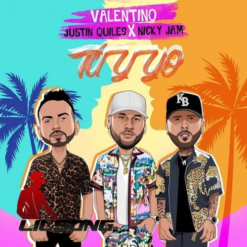 Valentino Ft. Nicky Jam & Justin Quiles - Tu Y Yo